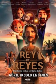 El Rey de Reyes – The King of Kings