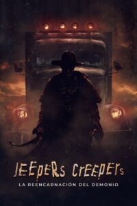 Jeepers Creepers 4: La Reencarnación del Demonio