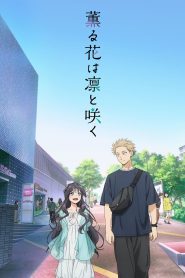 Kaoru Hana wa Rin to Saku – La nobleza de las flores