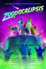 Zoopocalipsis – Una Noche En Zoopolis
