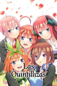 The Quintessential Quintuplets (GoToubun no Hanayome)